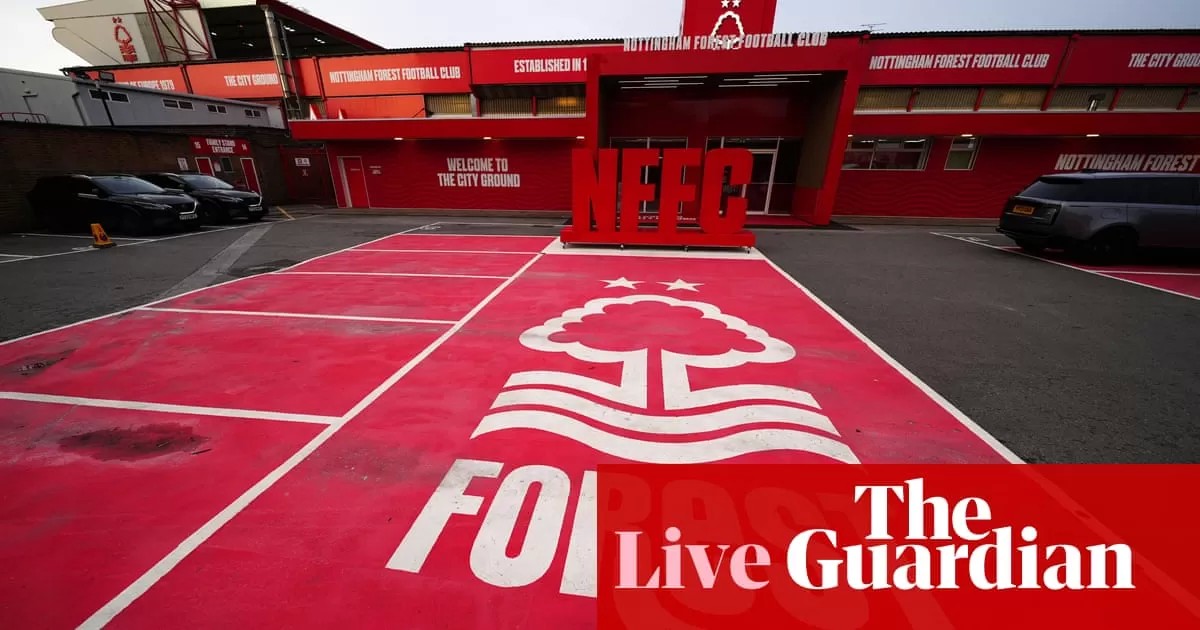 Nottingham Forest v Crystal Palace: Premier League – live