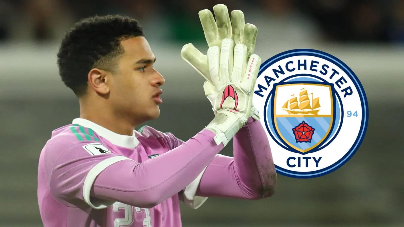Man City ‘exploring’ surprise keeper reunion amid James Trafford to Tottenham reports